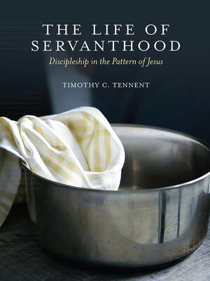 cover image of The Life of Servanthood